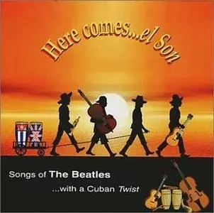 Cuban Twist - Here Comes...El Son