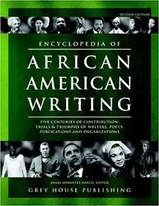 Encyclopedia of African American Writing (Repost)