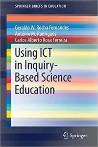 Using ICT in Inquiry-Based Science Education (Repost)