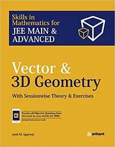 Vectors and 3D Geometry for JEE Main and Advanced, Tenth edition