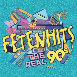 Fetenhits – The Real 90's (2023)
