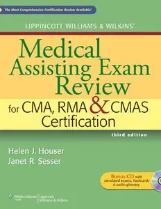 Medical Assisting Exam Review for CMA, RMA & CMAS Certification, 3 edition (repost)