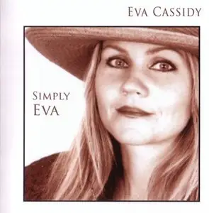 Eva Cassidy - Simply Eva (2011) {G2-10099}
