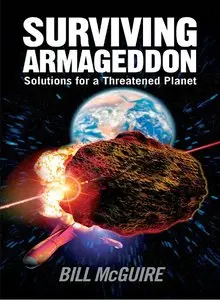 Surviving Armageddon: Solutions for a Threatened Planet (repost)
