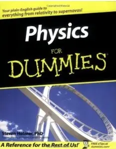 Physics For Dummies [Repost]
