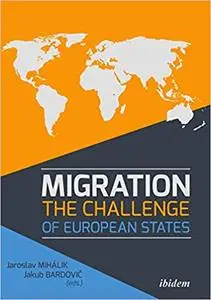 Migration: The Challenge of European States