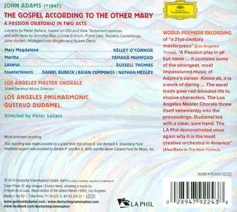 Los Angeles Philharmonic, Gustavo Dudamel - John Adams: The Gospel According to the Other Mary (2014)