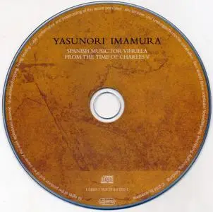 Yasunori Imamura - Spanish Music for Vihuela from the Time of Charles V (2014) {Querstand VKJK 1318}