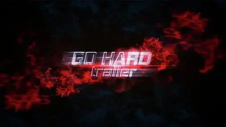 VideoHive Go Hard Trailer 15421113