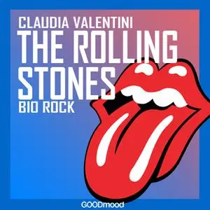 «The Rolling Stones» by Claudia Valentini