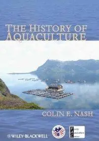 The History of Aquaculture (repost)