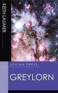 «Greylorn» by Keith Laumer