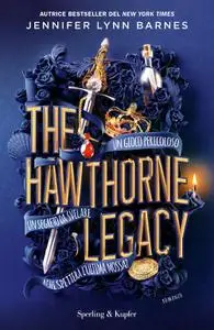 Jennifer Lynn Barnes - The Hawthorne Legacy