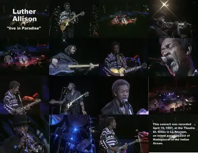 Luther Allison - Live In Paradise 1997