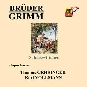 «Schneewittchen» by Gebrüder Grimm