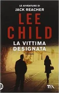 Lee Child - La vittima designata