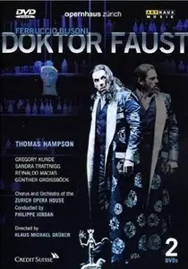 Busoni - Doktor Faust (Philippe Jordan, Thomas Hampson) (repost)