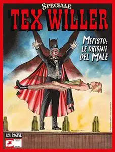 SPECIALE TEX WILLER N.4 - Mefisto, Le Origini Del Male (Giugno 2022)