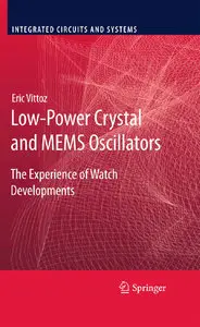 Low-Power Crystal and MEMS Oscillators: The Experience of Watch Developments (repost)