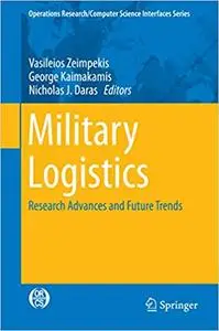 Military Logistics: Research Advances and Future Trends (Repost)