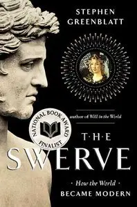 The Swerve: How the World Became Modern (repost)