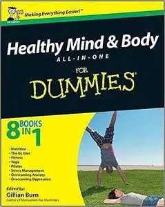 Healthy Mind and Body All-in-One For Dummies
