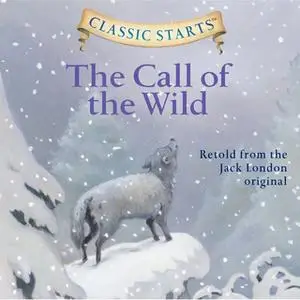 «The Call of the Wild» by Jack London,Oliver Ho