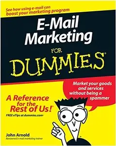 E-Mail Marketing For Dummies (Repost)