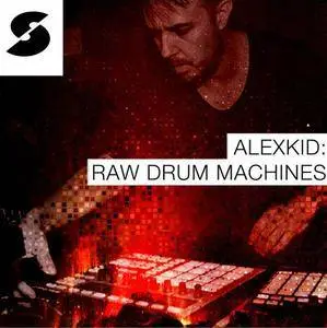 Samplephonics - Alex Kid: Raw Drum Machines MULTiFORMAT
