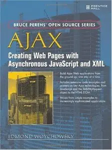 AJAX: Creating Web Pages with Asynchronous JavaScript and XML (Repost)