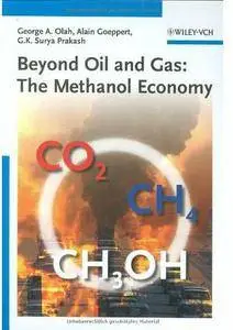 Beyond Oil and Gas: The Methanol Economy