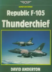 Republic F-105 Thunderchief (Osprey Air Combat)