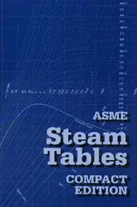 ASME Steam Tables: Compact Edition (repost)