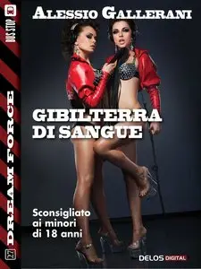 Alessio Gallerani - Gibilterra di sangue