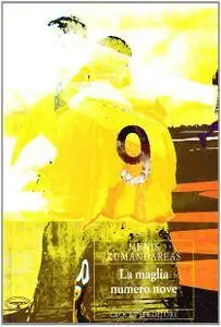 Menis Kumandareas - La maglia numero nove