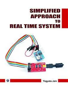 Simplified Approach to Real Time System