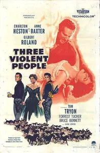 Three Violent People (1956)