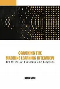Cracking The Machine Learning Interview