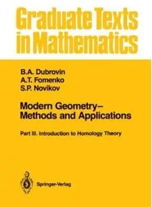 Modern Geometry - Methods and Applications: Part III: Introduction to Homology Theory [Repost]