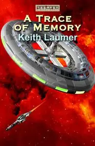 «A Trace of Memory» by Keith Laumer