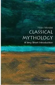 Classical Mythology: A Very Short Introduction [Repost]