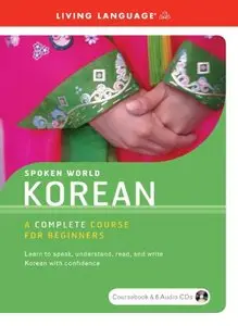 Spoken World: Korean - A Complete Course for Beginners