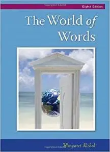 The World of Words: Vocabulary for College Success [Repost]