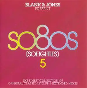 V.A. - Blank & Jones Present So80s (So Eighties) Vol. 5 (2011)