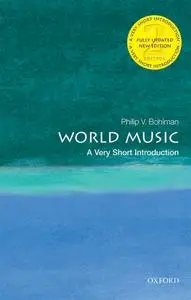 World Music: A Very Short Introduction (Very Short Introductions), 2nd Edition