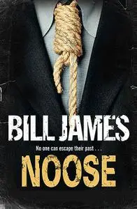 «Noose» by Bill James