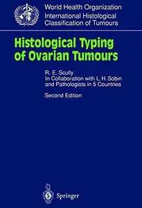 Histological Typing of Ovarian Tumours