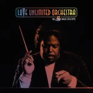 Love Unlimited Orchestra - The 20th Century Records Singles 1973-1979 (2018)