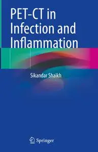 PET-CT in Infection and Inflammation (Repost)