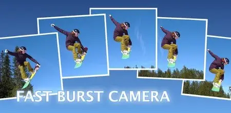 Fast Burst Camera v4.4.0